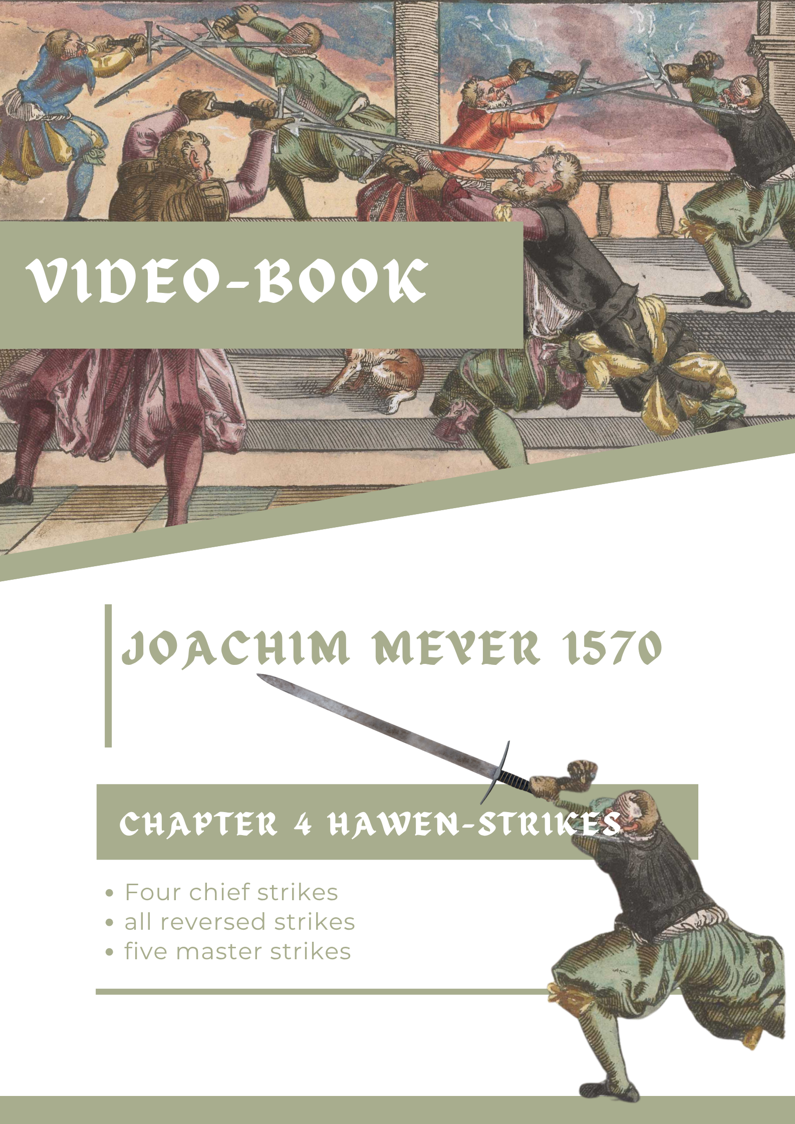 J. Meyer 1570 Epee — Chapitre 4 · le coup Video-book