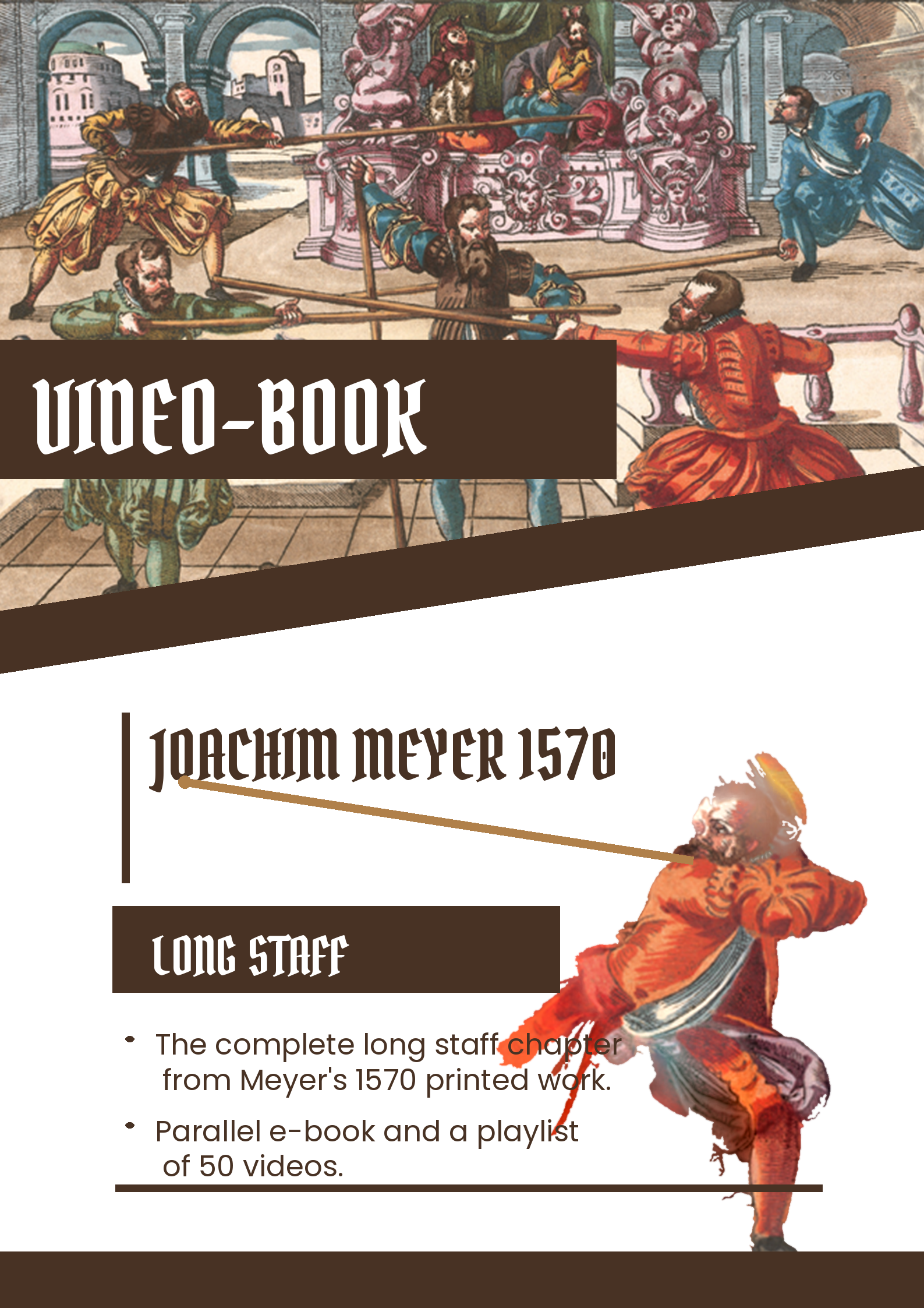 Joachim Meyer 1570 — Bâton long · Video-book
